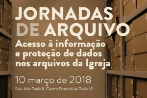 Fátima: Santuário promove Jornadas de Arquivo sobre o «acesso à informação e proteção de dados»