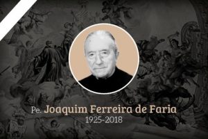 Braga: Faleceu o padre Joaquim Ferreira de Faria