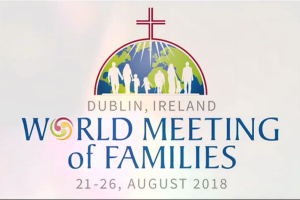 Irlanda: Fundação Ajuda à Igreja que Sofre participa no Encontro Mundial das Famílias 2018
