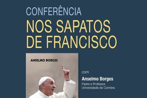 Lisboa: Conferência sobre «Nos sapatos de Francisco» com o padre Anselmo Borges