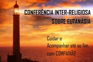 Portugal: Religiões promovem conferência conjunta sobre a eutanásia