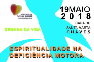 Vila Real: Pastoral da Saúde promove conferência sobre «Espiritualidade na Deficiência Motora»