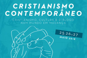 Lisboa: Congresso internacional sobre o cristianismo contemporâneo