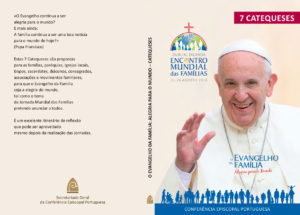 Igreja/Portugal: Conferência Episcopal publicou catequeses preparatórias do Encontro Mundial das Famílias