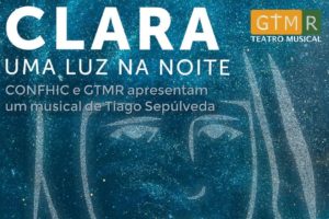 Igreja/Cultura: Musical «Clara – Uma luz na noite»