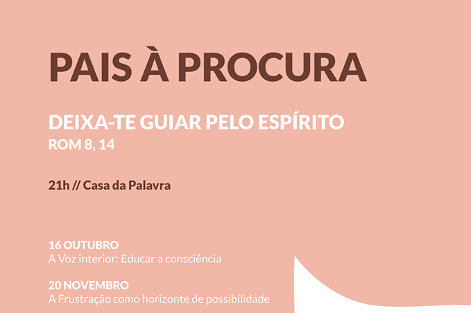 Verbum Dei: Ciclo de conferências sobre «Pais à Procura»