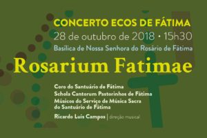 Fátima: Santuário apresenta o concerto «Rosarium Fatimae»