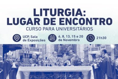 Lisboa: Capelania da Católica promove curso sobre liturgia para universitários