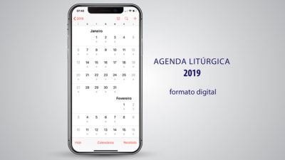 Igreja/Internet: Agenda Litúrgica 2019 disponível em formato digital