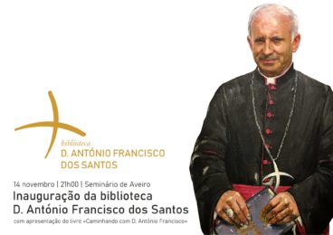 Aveiro: Diocese inaugura Biblioteca D. António Francisco dos Santos