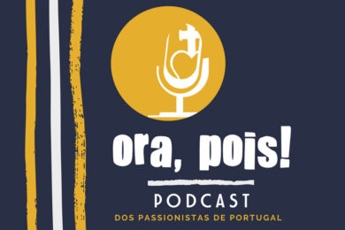 Quaresma: Passionistas lançam plataforma online «Ora, pois!»