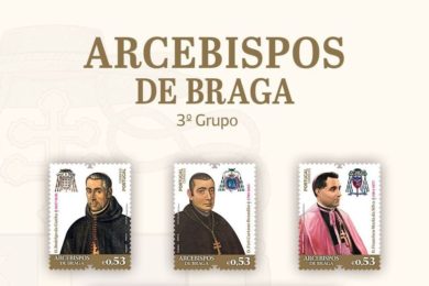 Igreja/Sociedade: CTT apresentam emissão filatélica sobre arcebispos de Braga