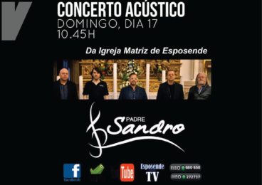 Braga: Concerto acústico do padre Sandro Vasconcelos em Esposende