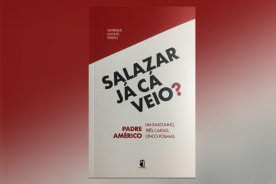 Publicações: «Salazar já cá veio?», uma obra sobre o padre Américo