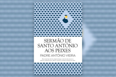 Publicações: Nova edição do «Sermão de Santo António aos Peixes»