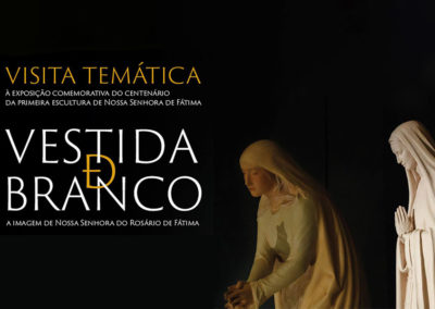 Fátima: Santuário promove a última visita temática à exposição «Vestida de Branco»