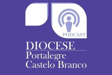 Portalegre-Castelo Branco: Diocese apresenta podcast de espiritualidade e oração, rumo ao Natal