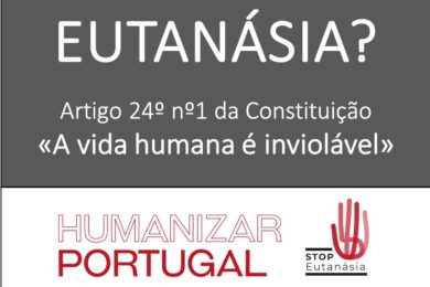 Portugal: Professores de Direito participam em campanha «Eutanásia? A vida humana é inviolável»