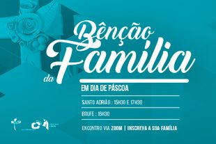 Páscoa: Famalicão realiza «Bênção Pascal às Famílias» por via digital