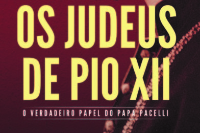Publicações: Obra de especialista do Vaticano sobre Pio XII chega a Portugal