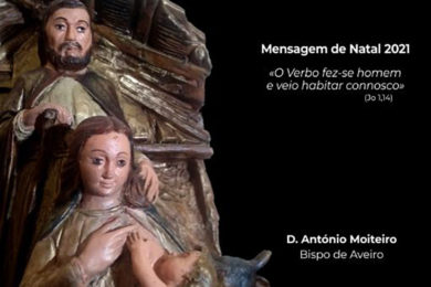 Natal: Contexto social «solicita» que cada um «percorra um caminho de encontro», diz bispo de Aveiro (c/vídeo)