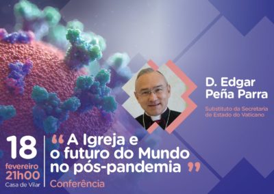 Porto: “A Igreja e o futuro do mundo no pós-pandemia” é tema de conferência na Casa de Vilar