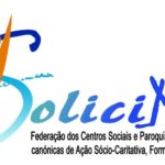 Lisboa: Federação Solicitude elegeu novos órgãos sociais