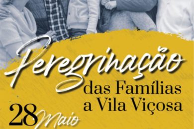 Évora: Peregrinação das famílias ao Santuário de Vila Viçosa