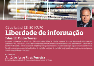 Aveiro: «Liberdade de Informação» é tema de tertúlia com Eduardo Cintra Torres