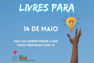 Porto: Pastoral Juvenil da Maia propõe iniciativa «Ser livre para…»