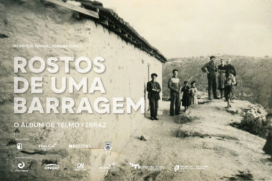 Porto: Apresentação da obra «Rostos de uma Barragem – o Álbum de Telmo Ferraz»