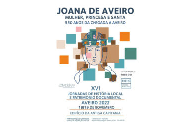 Igreja: Jornadas de História sobre «Joana de Aveiro: Mulher, Princesa e Santa»