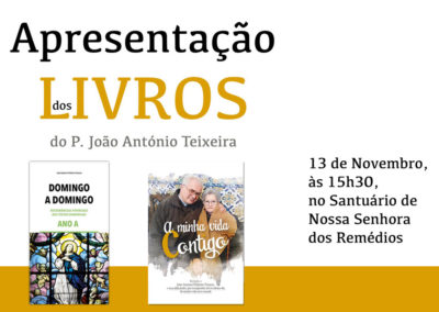 Publicações: Padre João António Teixeira apresenta dois livros da sua autoria