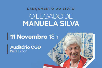 Publicações: Lançamento do livro «O Legado de Manuela Silva»