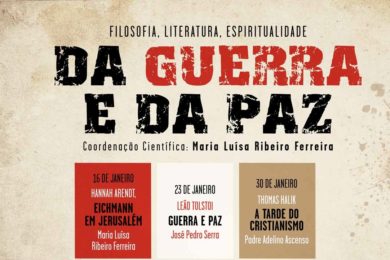 Lisboa: Capela do Rato promove curso «Da guerra da Paz», sobre Filosofia, Literatura e Espiritualidade