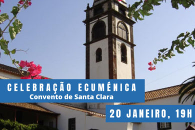 Funchal: Convento de Santa Clara acolhe celebração ecuménica