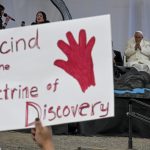 Especial: Vaticano repudia «Doutrina da Descoberta» e apela ao respeito de todos os povos indígenas