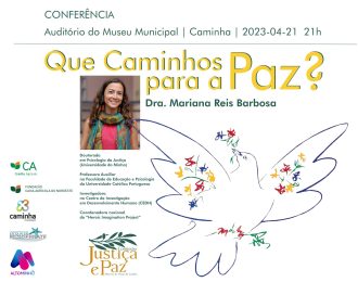 Viana do Castelo: Comissão Justiça e Paz reflete sobre «Que caminhos para a Paz?»
