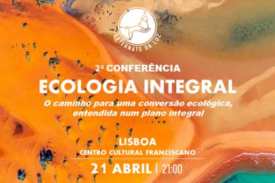 Lisboa: Centro Cultural Franciscano acolhe conferência sobre ecologia integral