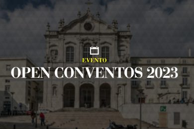Lisboa: Iniciativa «Open Conventos» vai ser apresentada à imprensa