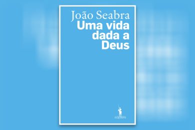 Publicações: Homenagem ao cónego João Seabra com o lançamento do livro «Uma vida dada a Deus»