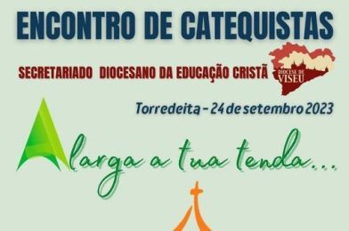 Catequese: Catequistas de Viseu vão alargar a tenda