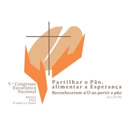 Igreja/Portugal: Secretariado de Liturgia divulgou programa do 5.º Congresso Eucarístico Nacional