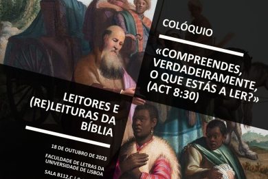 Lisboa: Faculdade de Letras acolhe colóquio sobre leitores e (re)leituras da Bíblia