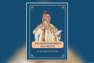 Publicações: Apresentação da obra «Um Missionário no Oeste» do padre Joaquim Batalha