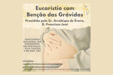 Évora: Pastoral Familiar promove bênção das grávidas e ação de graças pelo dom da vida
