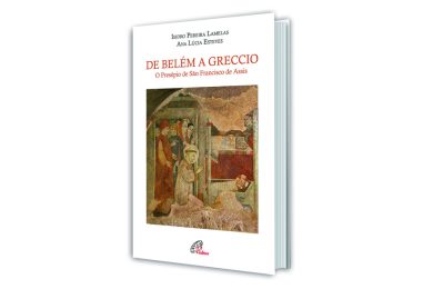 Publicações: Lançamento da obra «De Belém a Greccio – o Presépio de São Francisco de Assis»