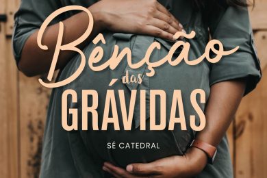 Braga: Pastoral da Família organiza a bênção das grávidas na catedral