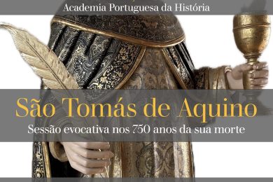 Lisboa: Academia Portuguesa de História assinala 750 da morte de São Tomás de Aquino