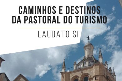 BTL 2024: Igreja Católica vai dar a conhecer «projetos inovadores» ligados ao Turismo Religioso/Espiritual